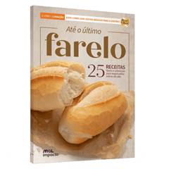 LIVRO ATE O ULTIMO FARELO